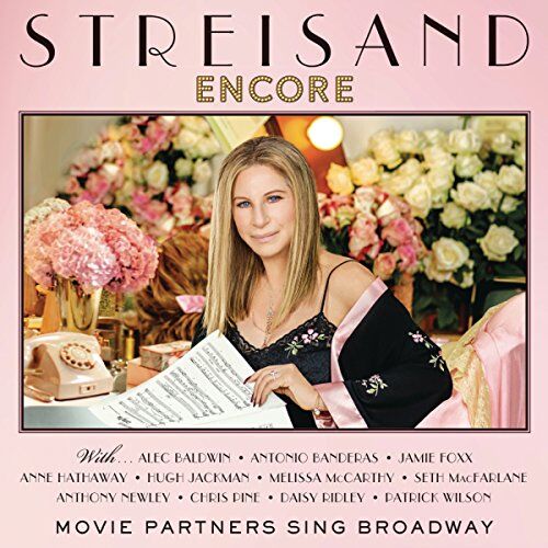 Barbra Streisand - Encore: Movie Partners Sing Broadway (Deluxe Edition inkl. 4 Bonus-Songs) - Preis vom 13.10.2026 19:28:25 h