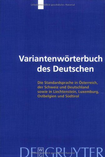 Ulrich Ammon - Variantenwörterbuch des Deutschen: Die Standardsprache in Oesterreich, Der Schweiz Und Deutschland Sowie in Liechtenstein, Luxemburg, Ostbelgien Und Suedtirol - Preis vom 15.10.2026 23:06:25 h