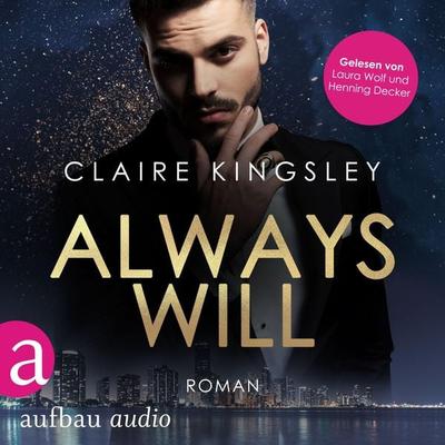 Always will - Claire Kingsley, Audio, 9783961057559