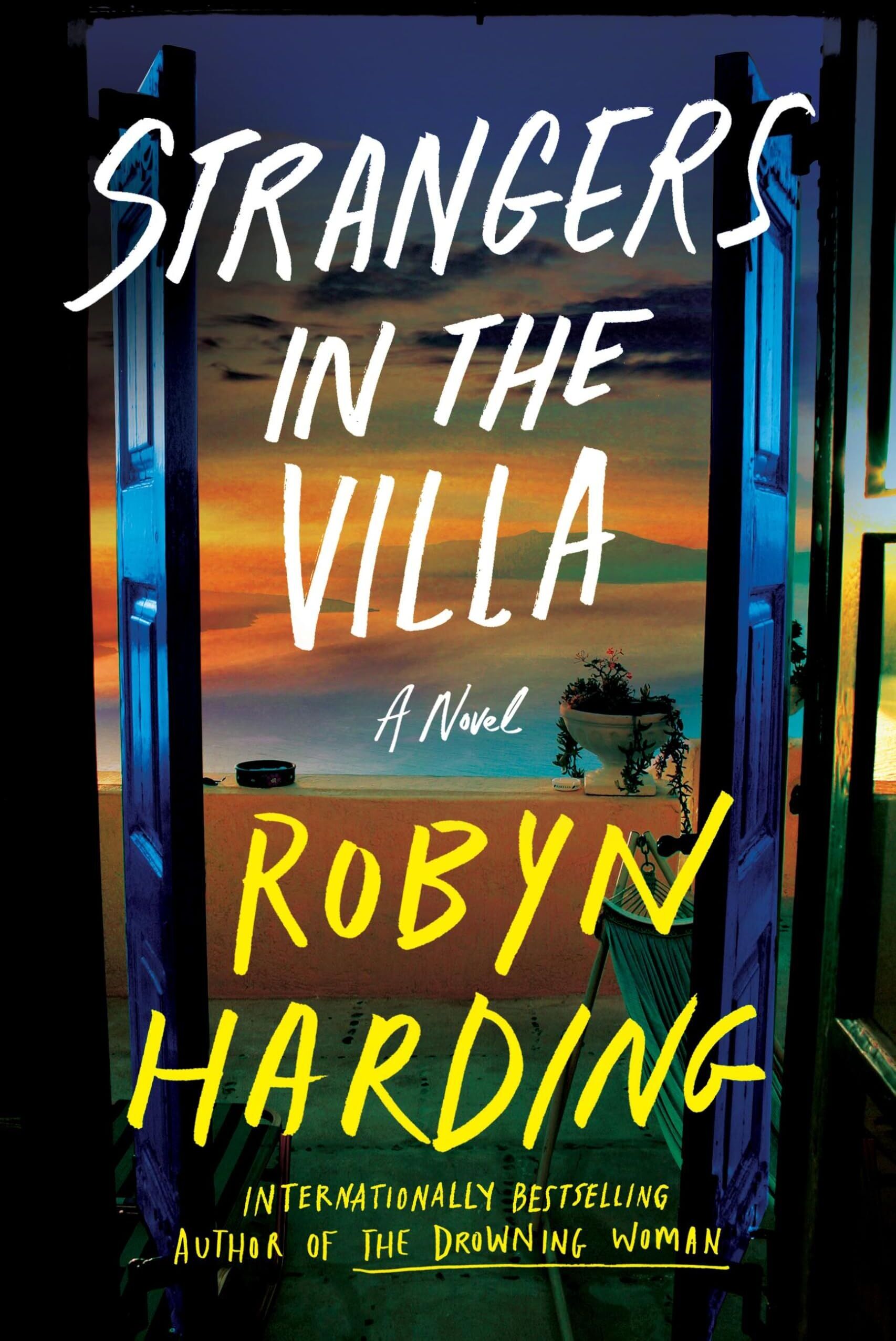 Robyn Harding - Strangers in the Villa - Preis vom 06.10.2026 07:26:00 h