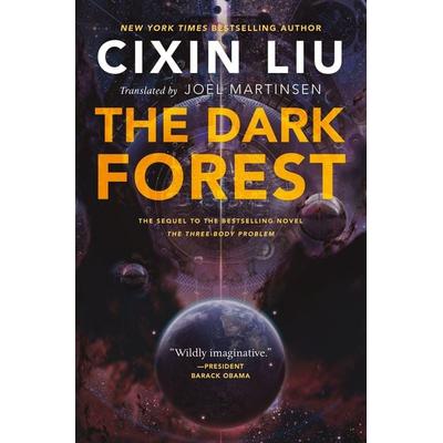 The Dark Forest, Gebundene Ausgabe von Cixin Liu, Macmillan US, 978-0-7653-7708-1