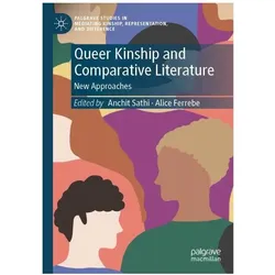Queer Kinship and Comparative Literatur, Fachbücher von Anchit Sathi, Ferrebe
