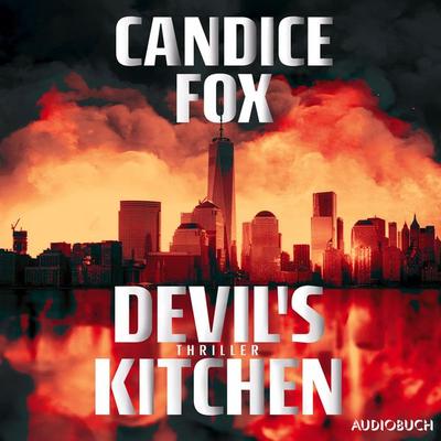 Devil's Kitchen - Candice Fox, Audio, 9788727220956