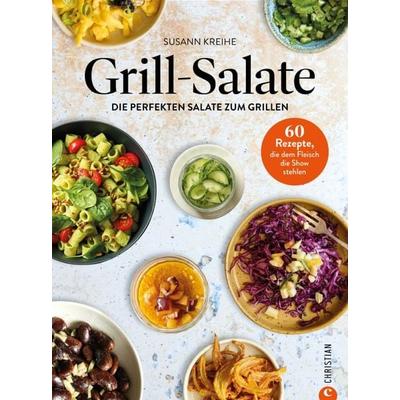Grill-Salate, Gebundene Ausgabe von Susann Kreihe, Christian, 978-3-95961-858-8