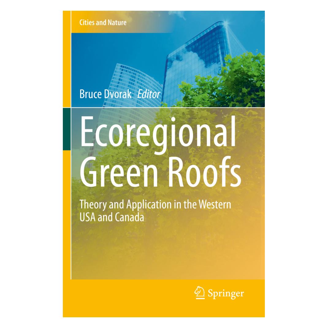 Springer Ecoregional Green Roofs (Englisch, Softcover, Bruce Dvorak) (56231134)