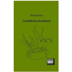 Gründliches, Ratgeber von Anonymus