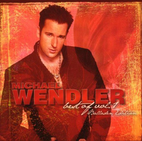 Michael Wendler - Best of Vol.1-Balladenversion - Preis vom 11.10.2026 03:10:56 h