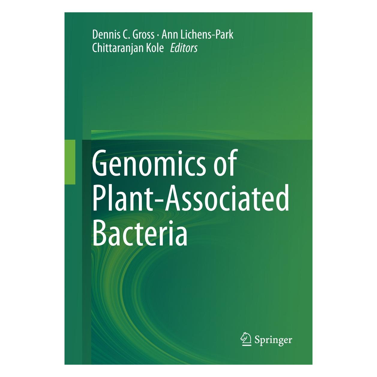 Springer Genomics of Plant-Associated Bacteria (Englisch, Hardcover, Ann Lichens-Park, Chittaranjan Kole, Dennis C. Gross) (9783642553776)