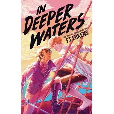 In Deeper Waters, Gebundene Ausgabe von F. T. Lukens, Simon + Schuster LLC