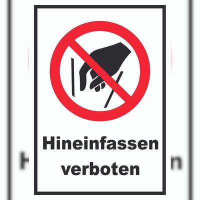 HB-Druck Hineinfassen verboten Schild A1 (594x841mm)
