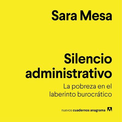 Silencio administrativo - Sara Mesa, Audio, 9788433902962