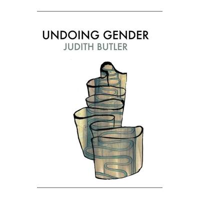 Undoing Gender, Gebundene Ausgabe von Judith Butler, Routledge, 978-0-415-96922-2