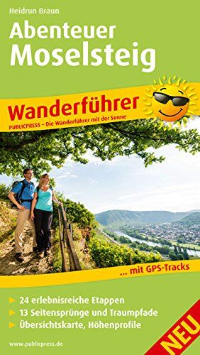 Heidrun Braun - Wanderführer Abenteuer Moselsteig - Preis vom 09.10.2026 07:28:09 h