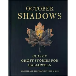 October Shadows, Belletristik von John A. Rice