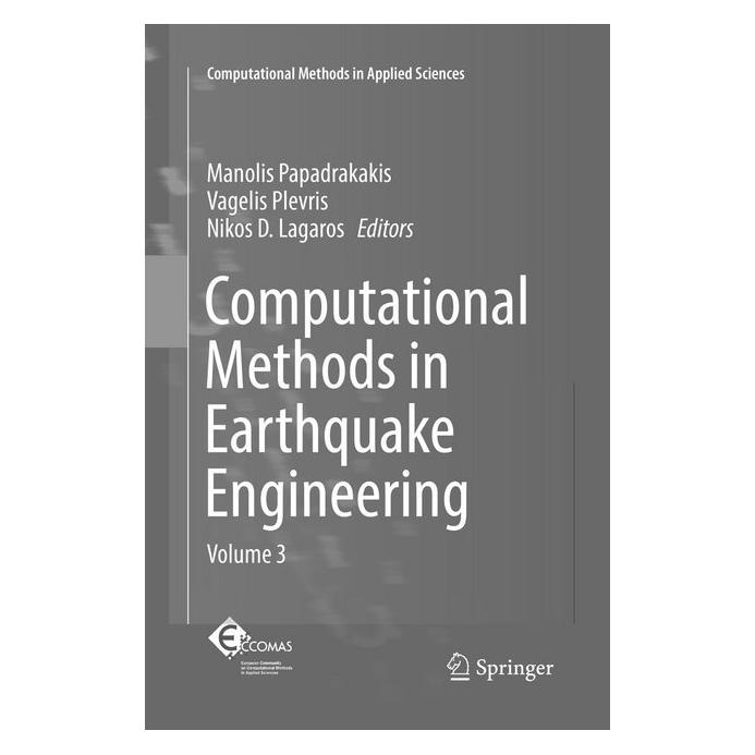 Springer Computational Methods in Earthquake Engineering (Englisch, Softcover, Manolis Papadrakakis, Nikos D. Lagaros, Vagelis Plevris) (56006703)