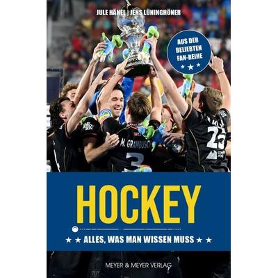 Hockey, Taschenbuch von Jule Hänel,Jens Lüninghöner, Meyer & Meyer, 978-3-8403-7949-9