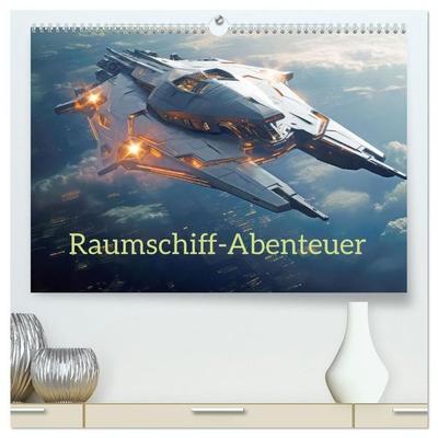 Raumschiff-Abenteuer (hochwertiger Premium Wandkalender 2027 DIN A2 quer), Kunstdruck in Hochglanz