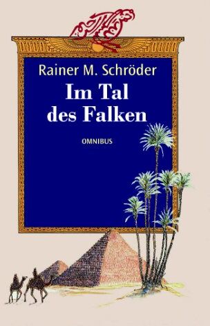 Schröder, Rainer M. - Im Tal des Falken - Preis vom 13.10.2026 19:28:25 h
