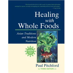 Healing with Whole Foods, Ratgeber von Paul Pitchford