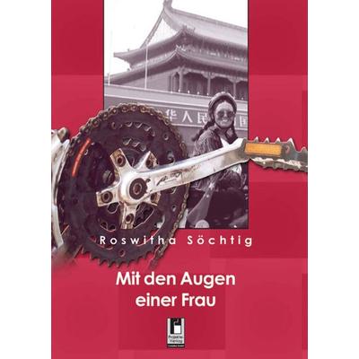 Mit den Augen einer Frau, Taschenbuch von Roswitha Söchtig, Projekte-Verlag Cornelius, 978-3-86634-696-3