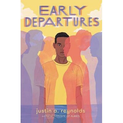Early Departures, Taschenbuch von Justin A. Reynolds, Harper Collins (US), 978-0-06-274841-6