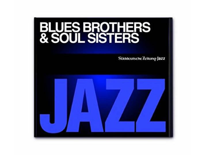 BLUES BROTHERS & SOUL SIS