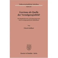 Gewinne als Quelle der Vermögenspolitik?, Fachbücher von Ulrich Schillert