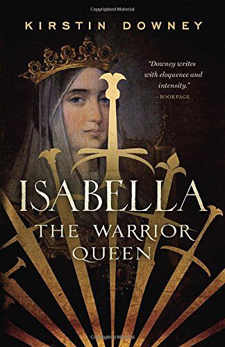 Kirstin Downey - Isabella: The Warrior Queen - Preis vom 16.10.2026 11:41:07 h