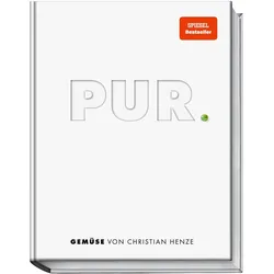 Pur – Gemüse, Ratgeber von Christian Henze