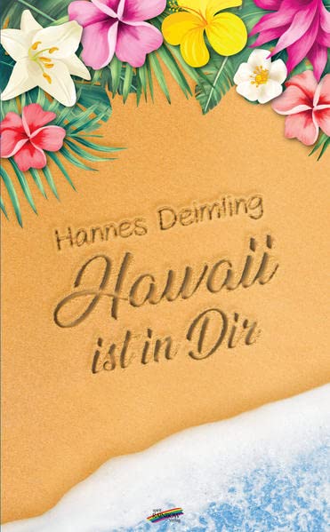 Hannes Deimling - Hawaii ist in dir - Preis vom 13.10.2026 19:28:25 h