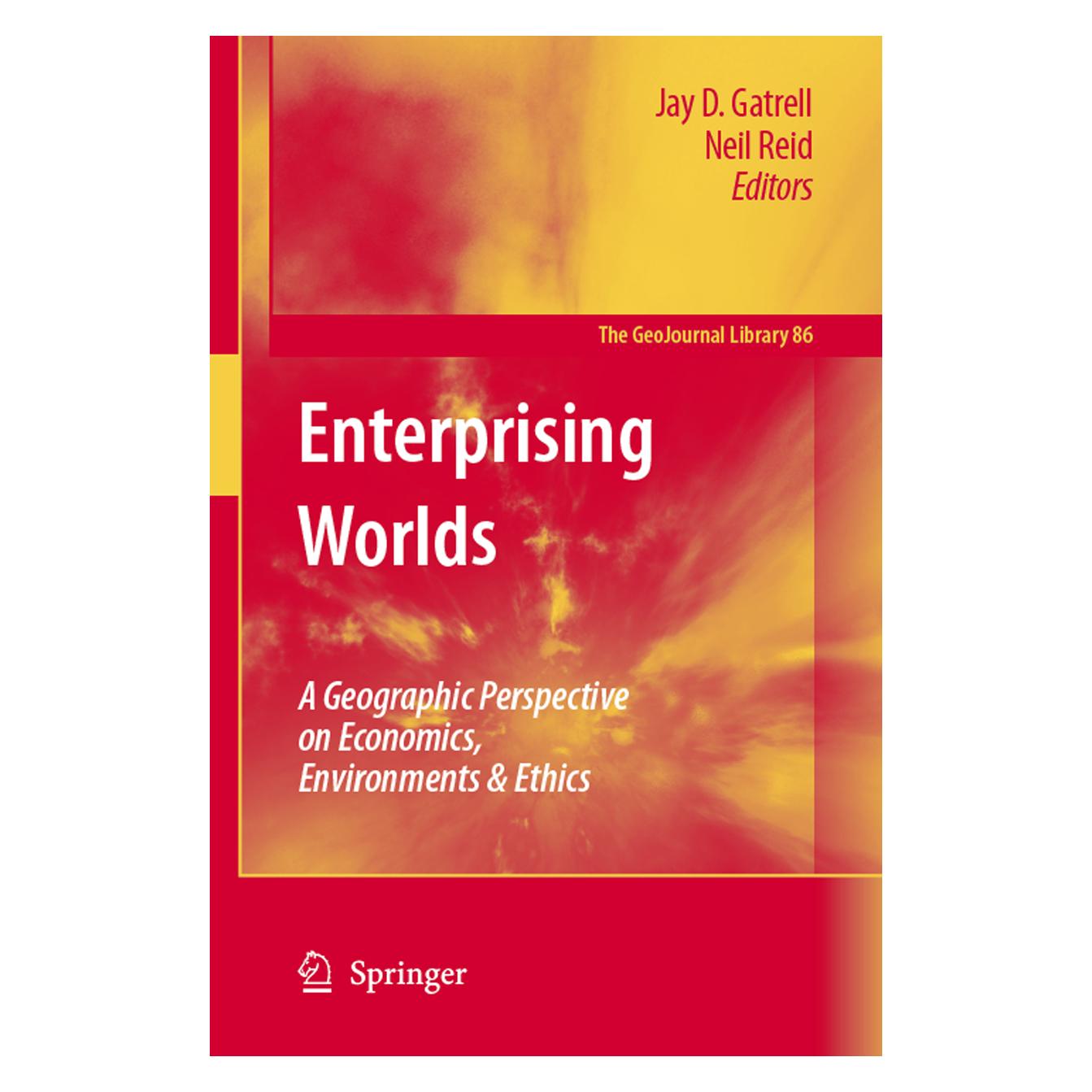Springer Enterprising Worlds (Englisch, Softcover, Jay D. Gatrell, Neil Reid) (55378663)