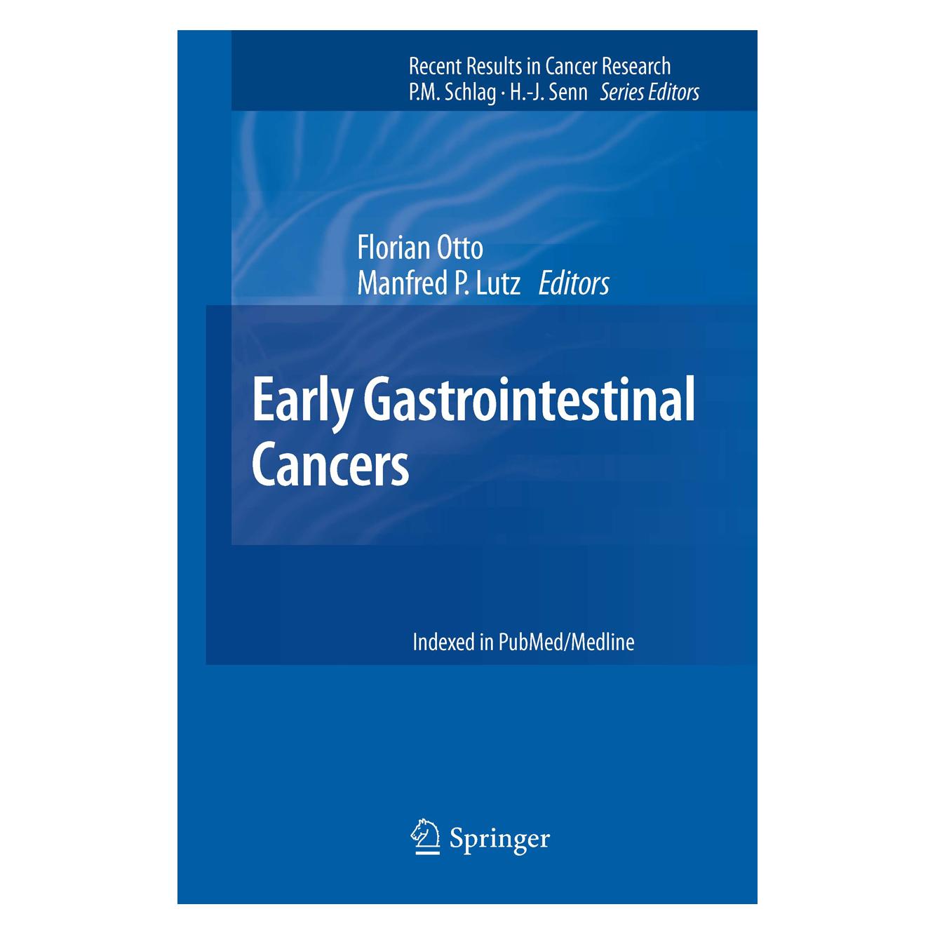 Springer Early Gastrointestinal Cancers (Englisch, Softcover, Florian Otto, Manfred P. Lutz) (55573439)
