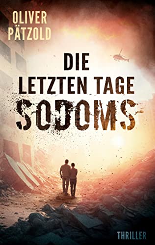 Oliver Pätzold - Die letzten Tage Sodoms - Preis vom 14.10.2026 23:07:16 h