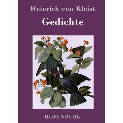 Gedichte / Gelegenheitsverse und Albumblätter, Gebundene Ausgabe von Heinrich Kleist, Hofenberg, 978-3-8430-7796-5