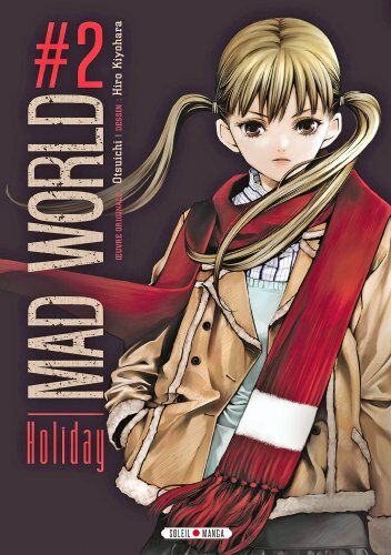 Otsuichi - Mad world. Vol. 2. Holiday - Preis vom 10.10.2026 11:48:34 h