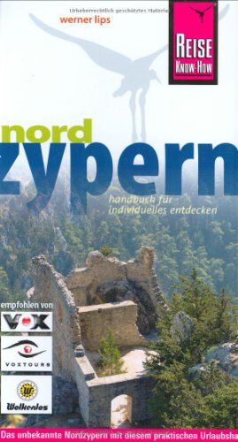 Werner Lips - Nordzypern. Urlaubshandbuch: Das unbekannte Nordzypern mit diesem praktischen Urlaubshandbuch - Preis vom 16.10.2026 11:41:07 h