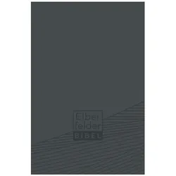 Elberfelder Bibel - Taschenausgabe (Kunstleder grau), Fachbücher von Bibelausgaben-Elberfelder