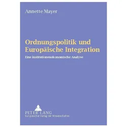 Mayer:Ordnungspolitik und Europäische I, Fachbücher von Annette Mayer