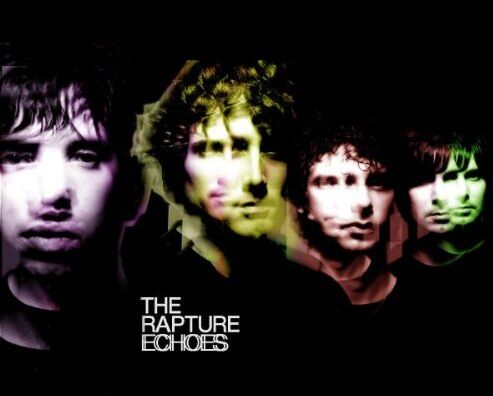 the Rapture - Echoes - Preis vom 04.10.2026 03:51:26 h
