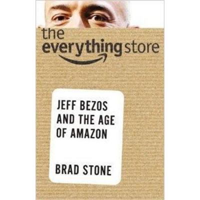 The Everything Store, Taschenbuch von Brad Stone, Hachette Book Group USA