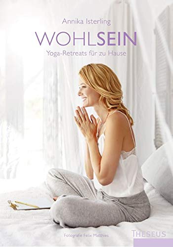 Annika Isterling - Wohlsein: Yoga-Retreats für zu Hause - Preis vom 09.10.2026 07:28:09 h