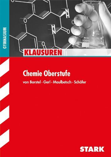 Borstel, Gregor von - Klausuren / Chemie Oberstufe - Preis vom 07.10.2026 11:45:10 h