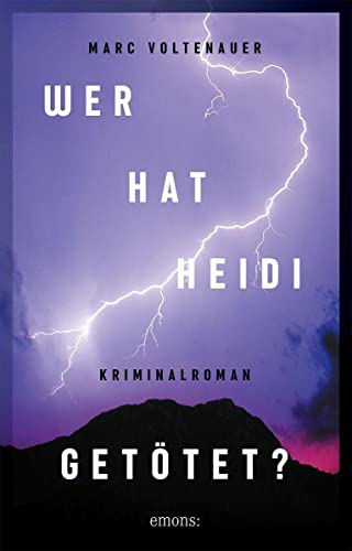 Marc Voltenauer - Wer hat Heidi getötet?: Kriminalroman (Andreas Auer) - Preis vom 09.10.2026 07:28:09 h