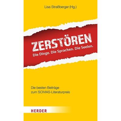 Zerstören, Taschenbuch von , Herder, 978-3-451-03411-4
