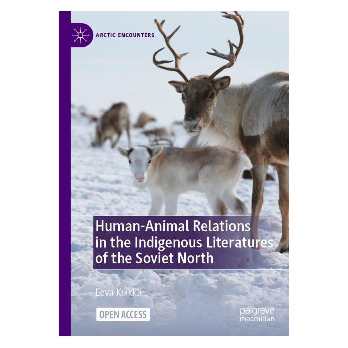 Springer Human-Animal Relations in the Indigenous Literatures of the Soviet North (Englisch, Hardcover, Eeva Kuikka) (64775069)