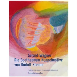 Die Goetheanum-Kuppelmotive von Rudolf Steiner, Sachbücher von Gerard Wagner
