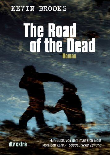 Kevin Brooks - The Road of the Dead - Preis vom 04.10.2026 03:51:26 h