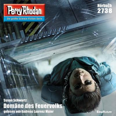Perry Rhodan 2738: Domäne des Feuervolks - Susan Schwarz, Audio, 4056198001127