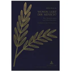 Wovon lebt der Mensch?, Fachbücher von Heinz Pollak