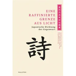 Eine raffinierte Grenze aus Licht, Belletristik von Yoko Tawada, Marion Poschmann